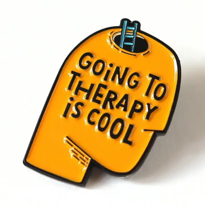 Mental Health Enamel Pin - Going to Therapy is Cool