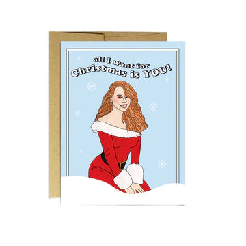 All I Want For Christmas Is You Card