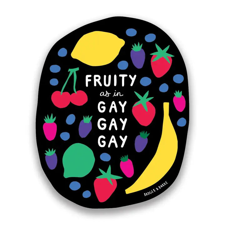 Fruité Comme Un Autocollant Gay
