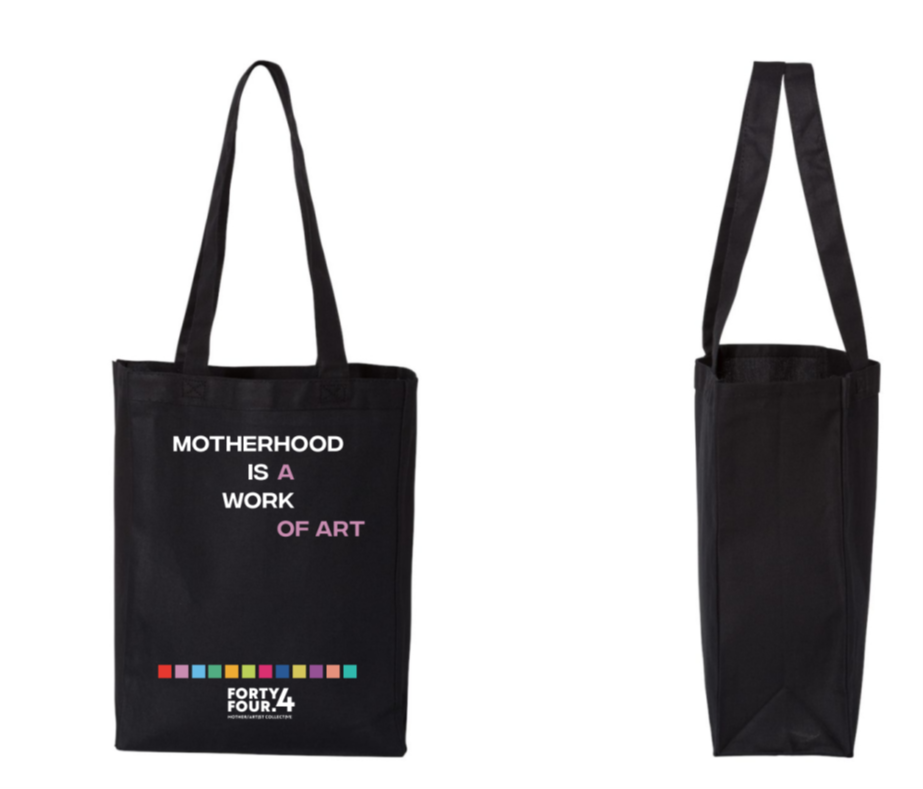 Sac réutilisable 44.4 «Motherhood Is A Work Of Art»