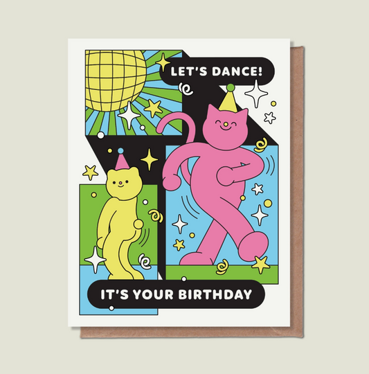 Let's Dance It's Your Birthday Greeting Card