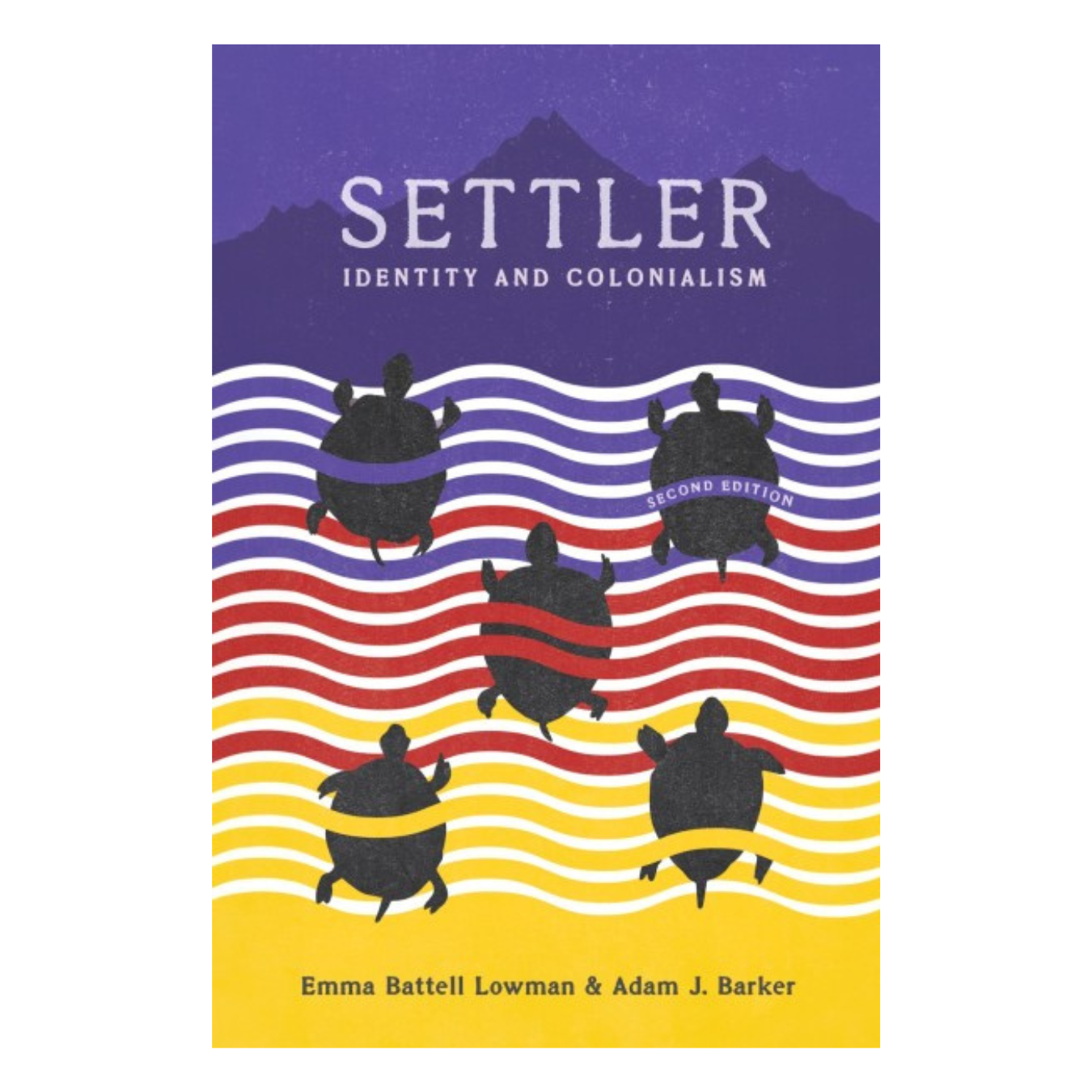 Settler, 2nd Edition: Identity and Colonialism
