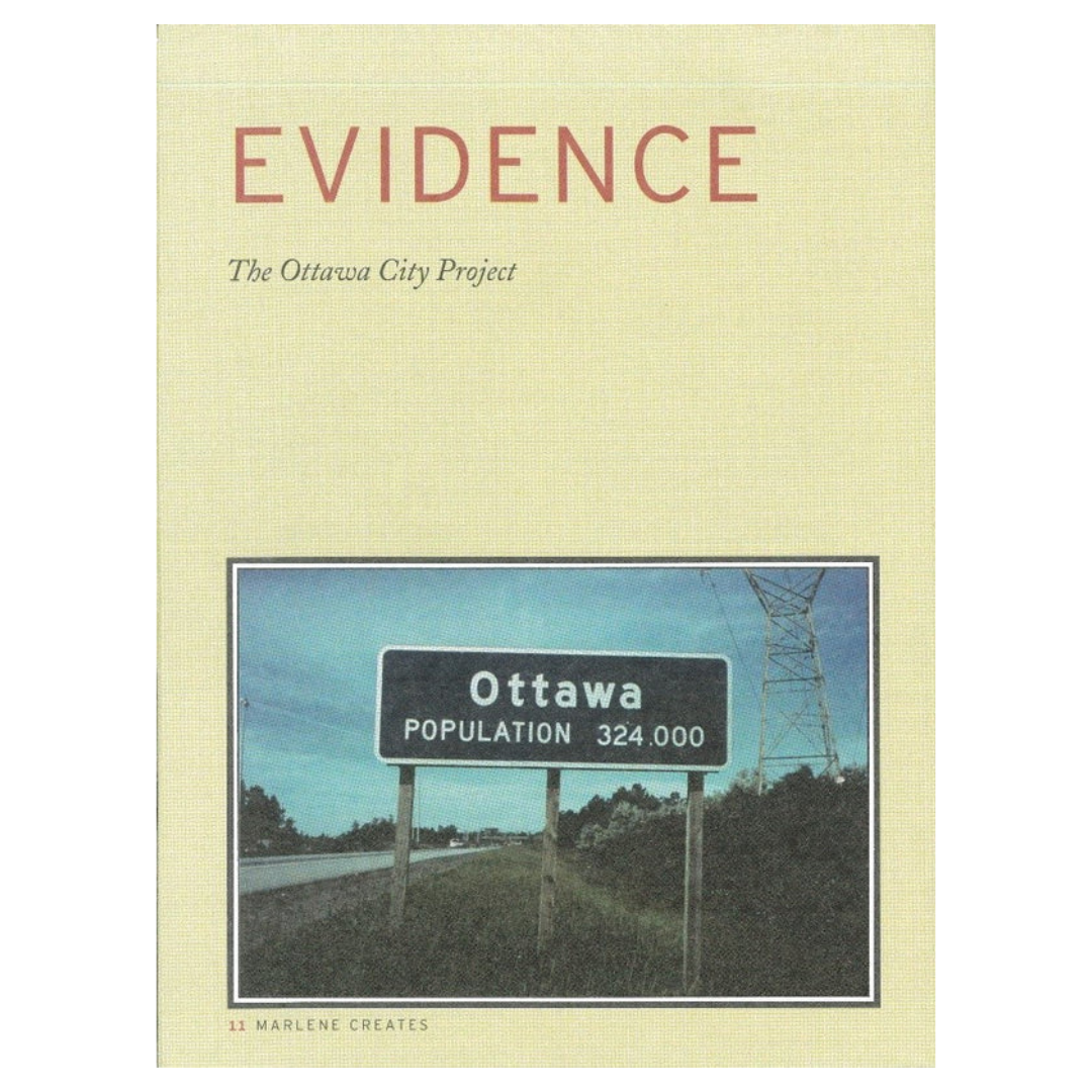 Evidence: The Ottawa City Project / Signes : Le projet ville d’Ottawa