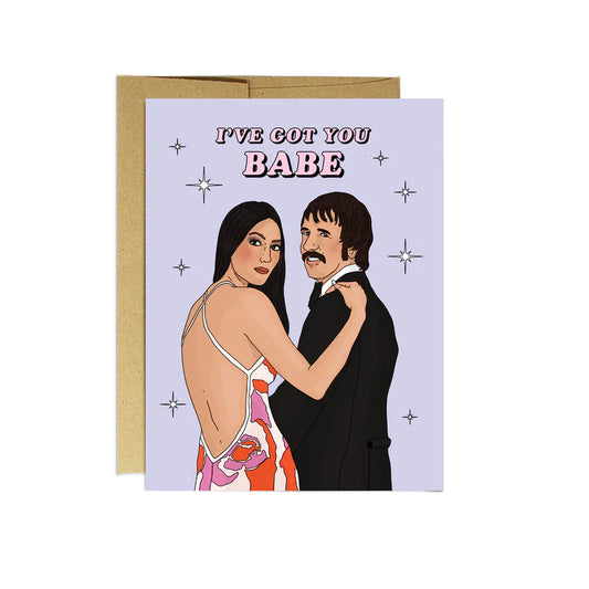 I Got You Babe | Valentine's Day Card