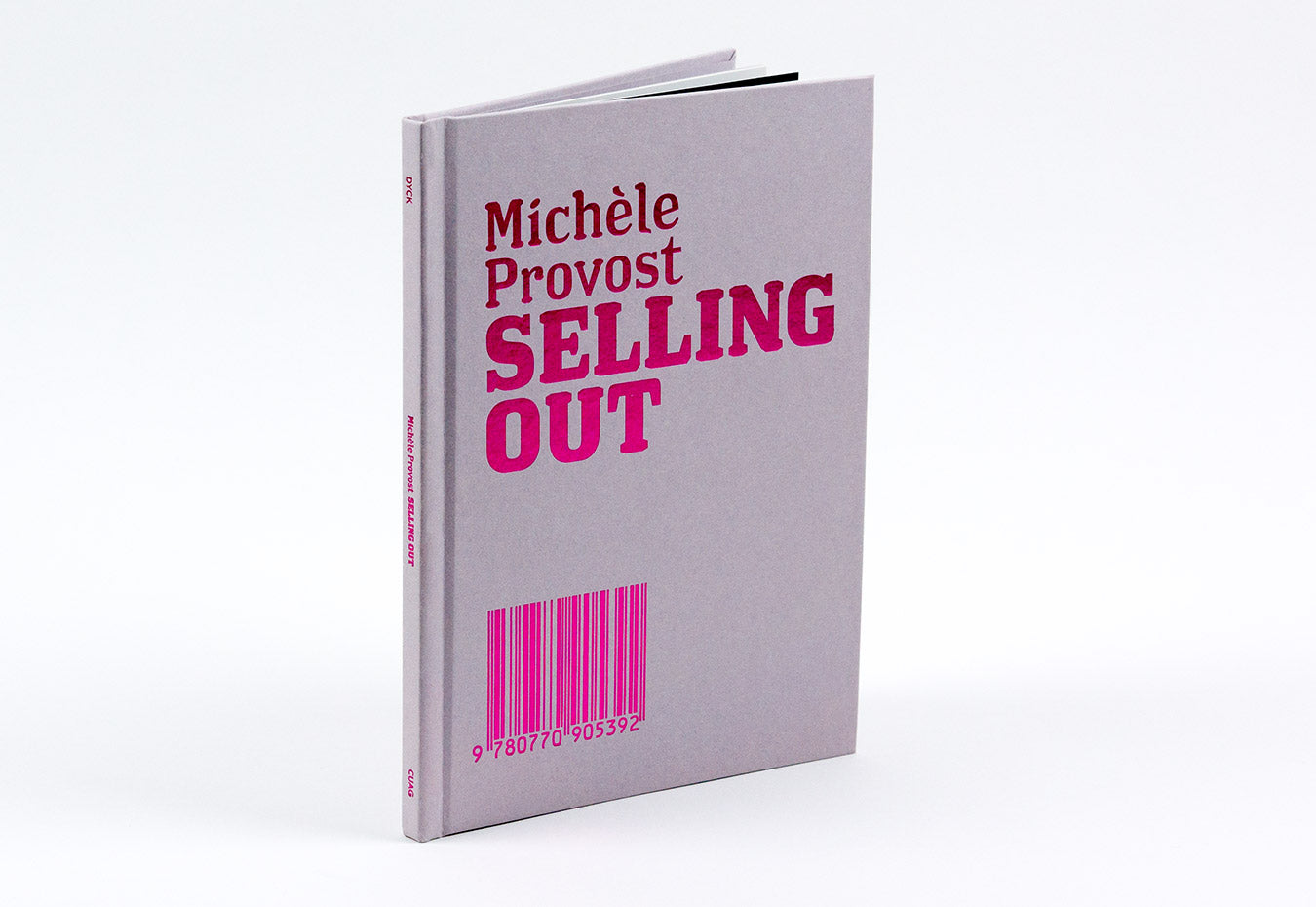 Michèle Provost: Selling Out